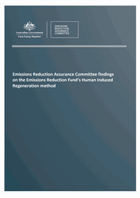 Emissions Reduction Assurance Committee findings on the Emissions Reduction Fund’s Human Induced Regeneration method